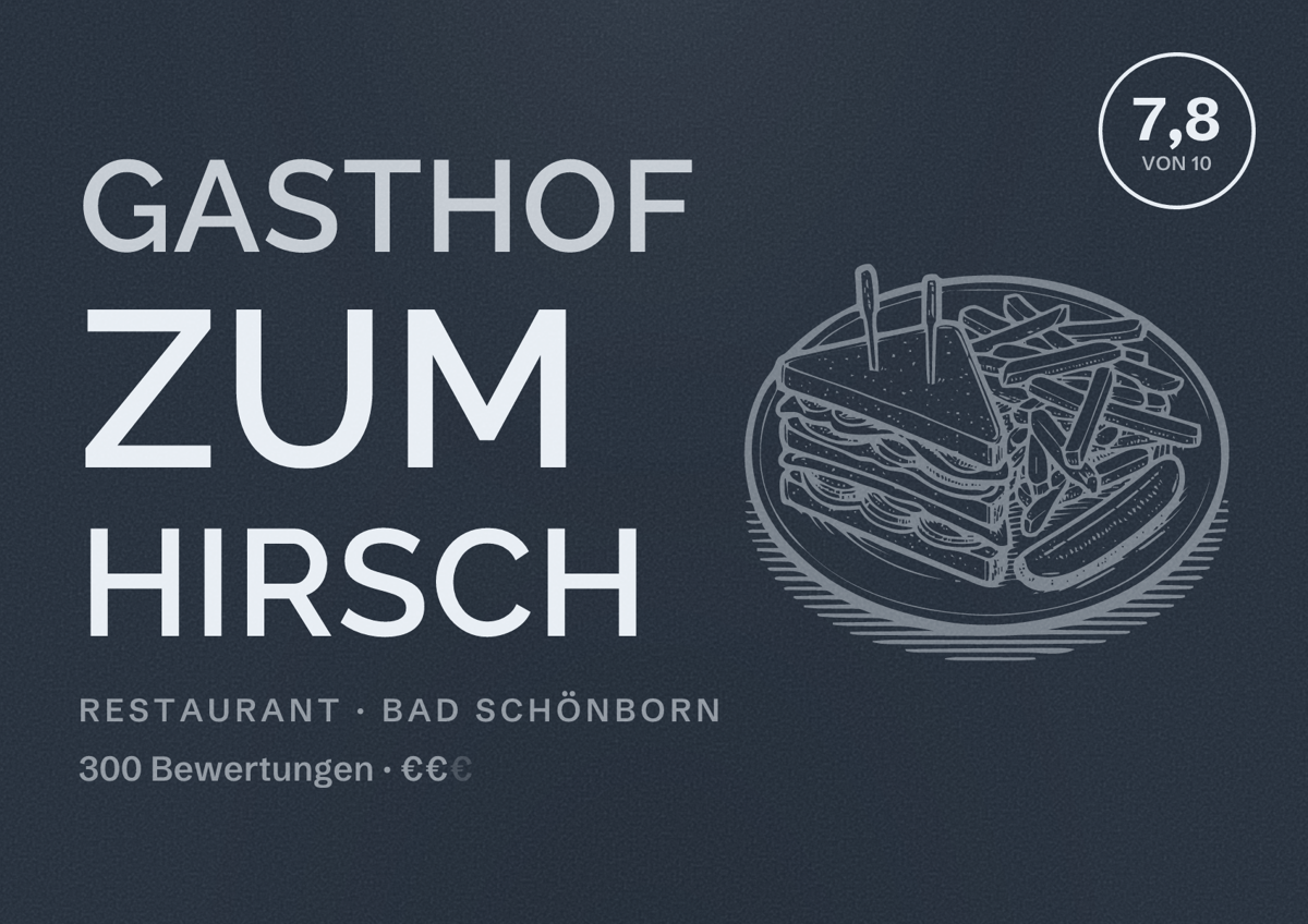 Illustriertes Poster von Gasthof zum Hirsch, Restaurant in Bad Schönborn: Bewertung 7,8 von 10 aus 300 Bewertungen, Preisniveau €€