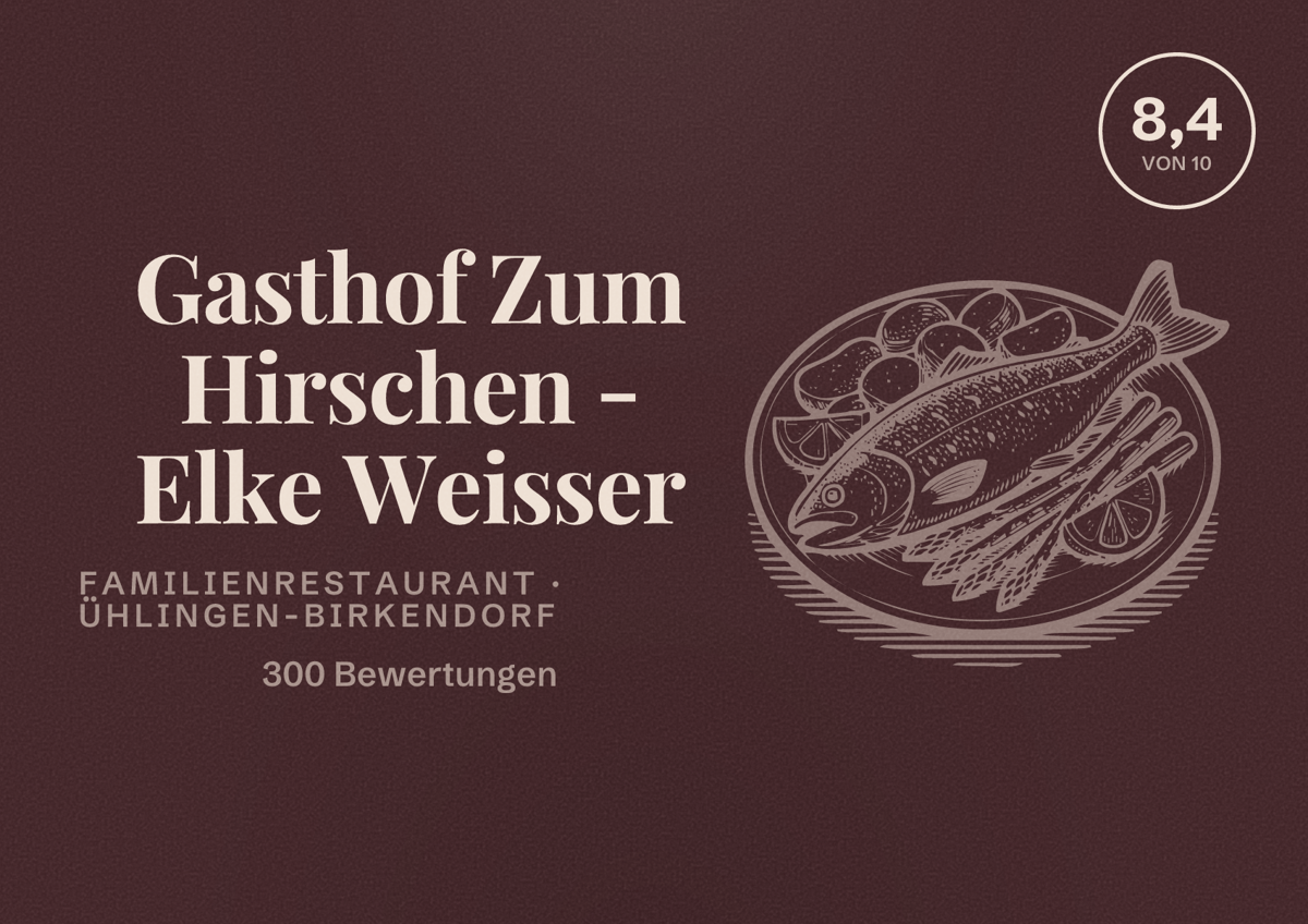 Illustriertes Poster von Gasthof Zum Hirschen - Elke Weisser, Familienrestaurant in Ühlingen-Birkendorf: Bewertung 8,4 von 10 aus 300 Bewertungen