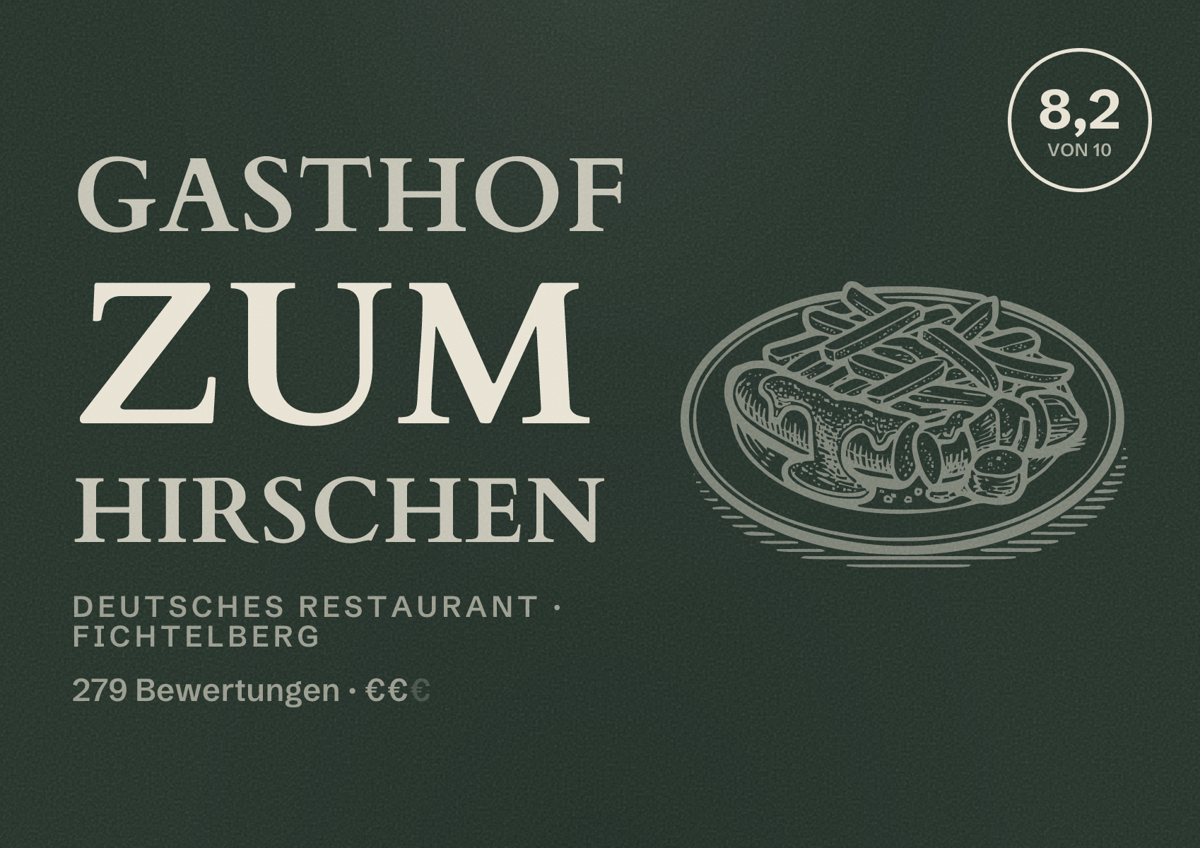 Illustriertes Poster von Gasthof Zum Hirschen, Deutsches Restaurant in Fichtelberg: Bewertung 8,2 von 10 aus 279 Bewertungen, Preisniveau €€