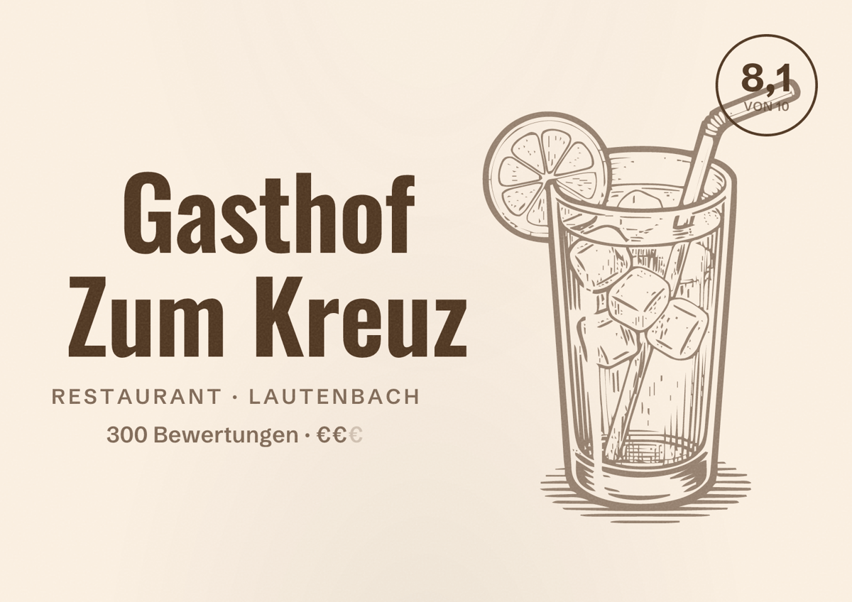Illustriertes Poster von Gasthof Zum Kreuz, Restaurant in Lautenbach: Bewertung 8,1 von 10 aus 300 Bewertungen, Preisniveau €€