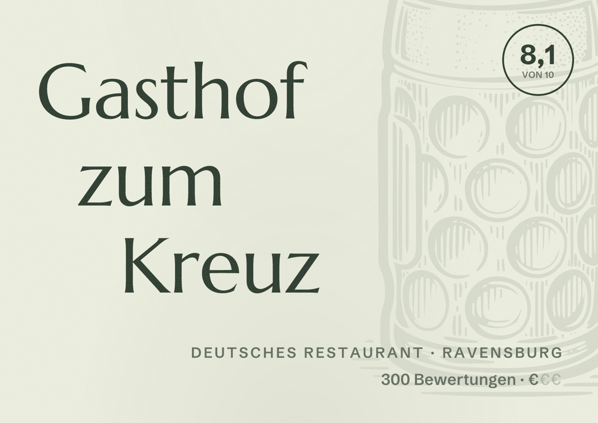 Illustriertes Poster von Gasthof zum Kreuz, Deutsches Restaurant in Ravensburg: Bewertung 8,1 von 10 aus 300 Bewertungen, Preisniveau €