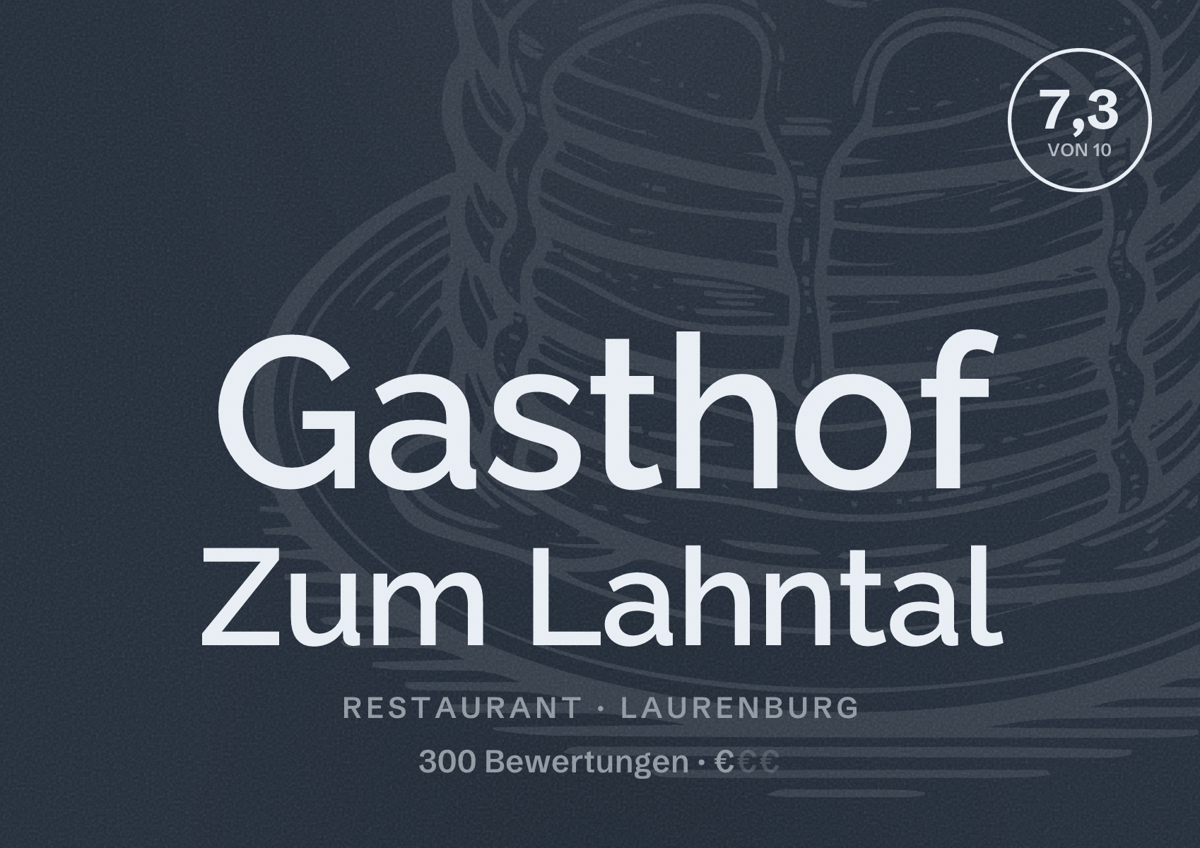 Illustriertes Poster von Gasthof Zum Lahntal, Restaurant in Laurenburg: Bewertung 7,3 von 10 aus 300 Bewertungen, Preisniveau €
