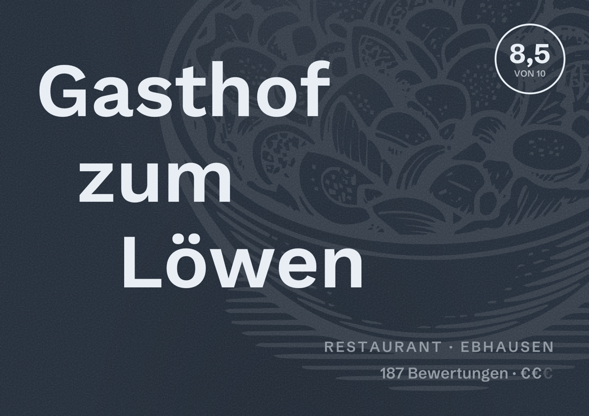Illustriertes Poster von Gasthof zum Löwen, Restaurant in Ebhausen: Bewertung 8,5 von 10 aus 187 Bewertungen, Preisniveau €€