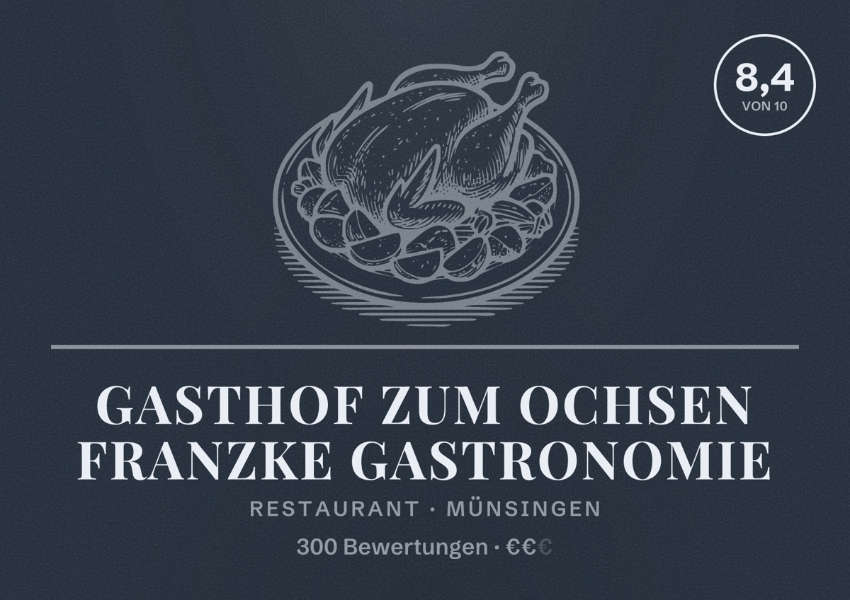 Illustriertes Poster von Gasthof zum Ochsen Franzke Gastronomie, Restaurant in Münsingen: Bewertung 8,4 von 10 aus 300 Bewertungen, Preisniveau €€