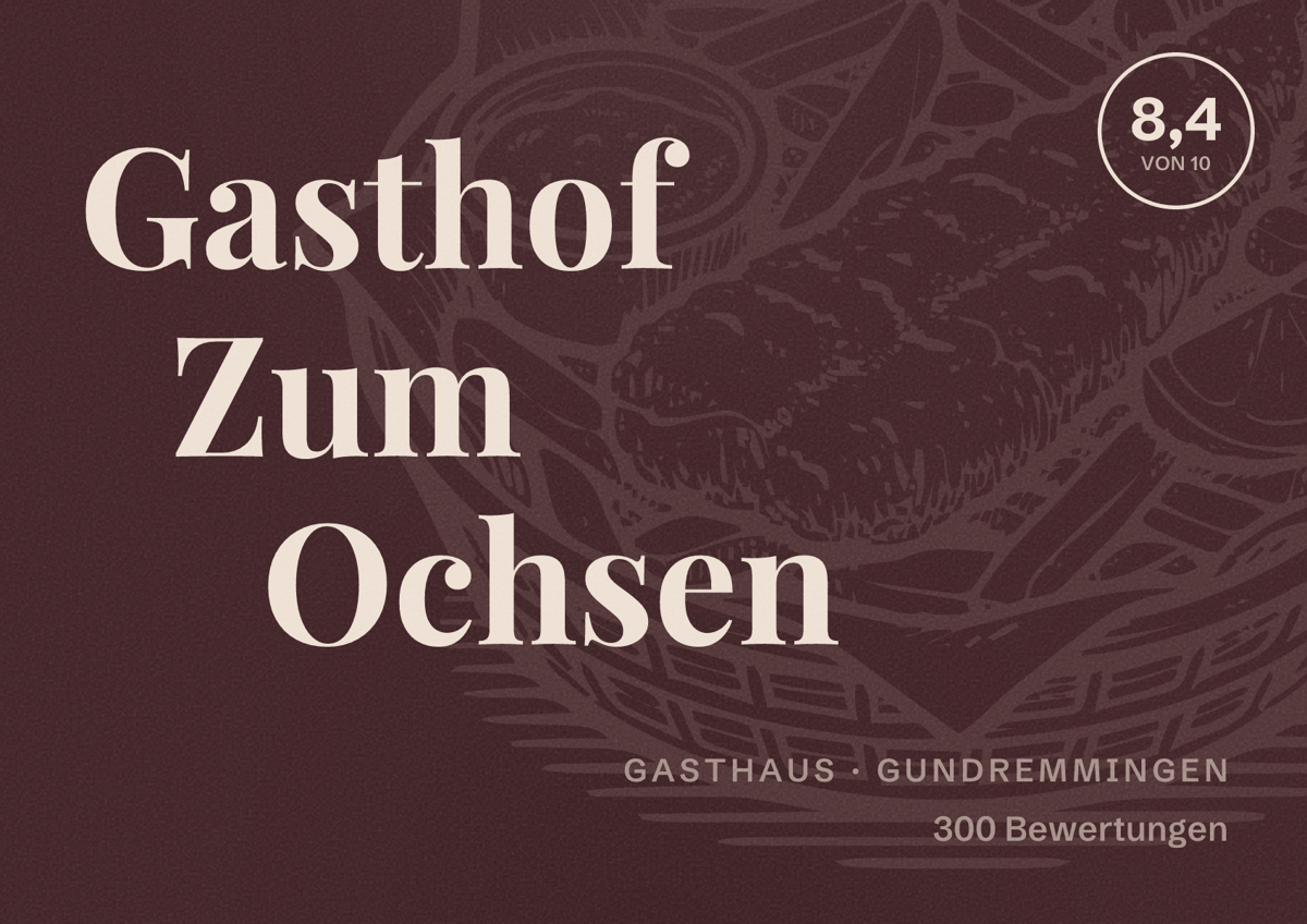Illustriertes Poster von Gasthof Zum Ochsen, Gasthaus in Gundremmingen: Bewertung 8,4 von 10 aus 300 Bewertungen