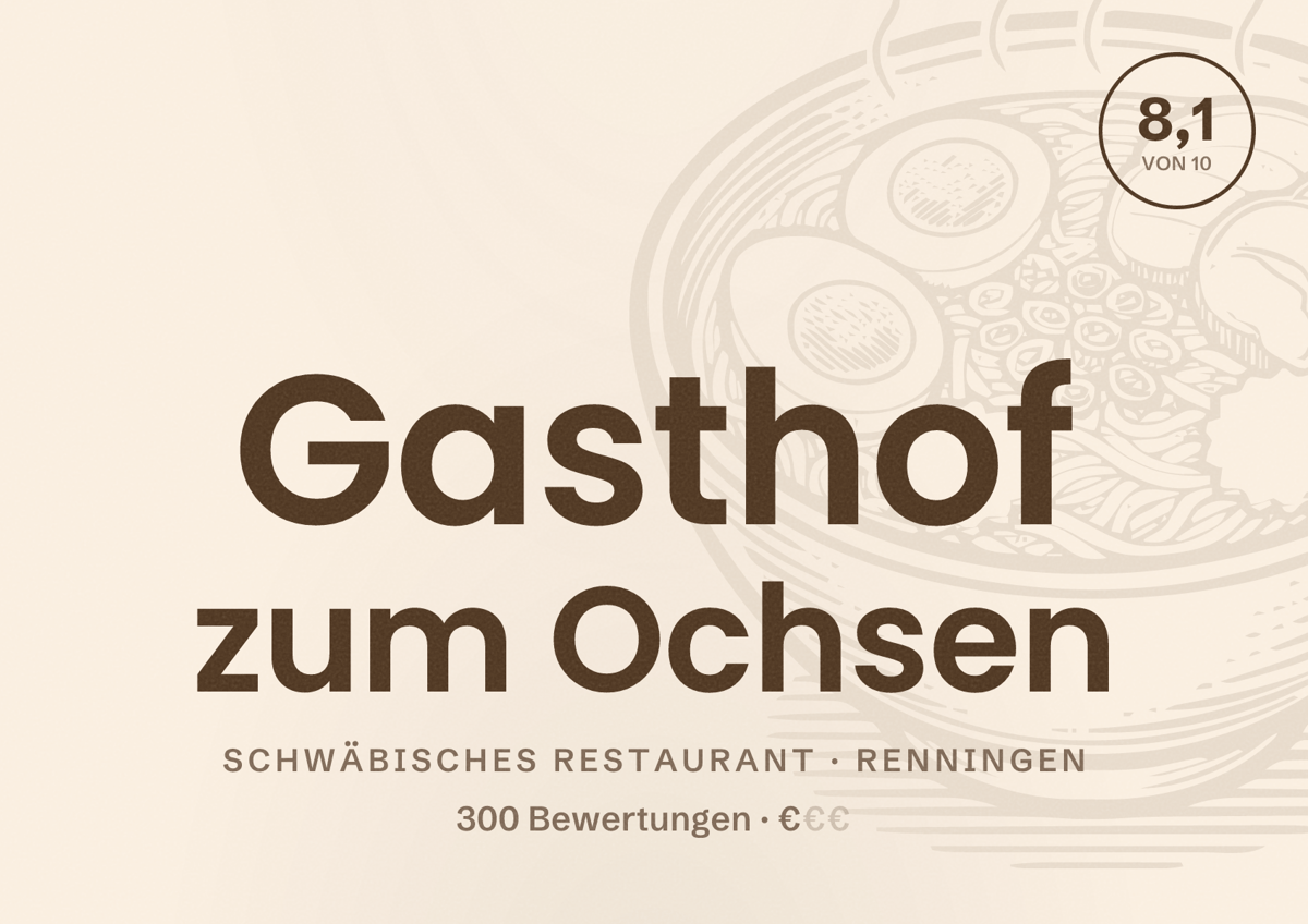 Illustriertes Poster von Gasthof zum Ochsen, Schwäbisches Restaurant in Renningen: Bewertung 8,1 von 10 aus 300 Bewertungen, Preisniveau €