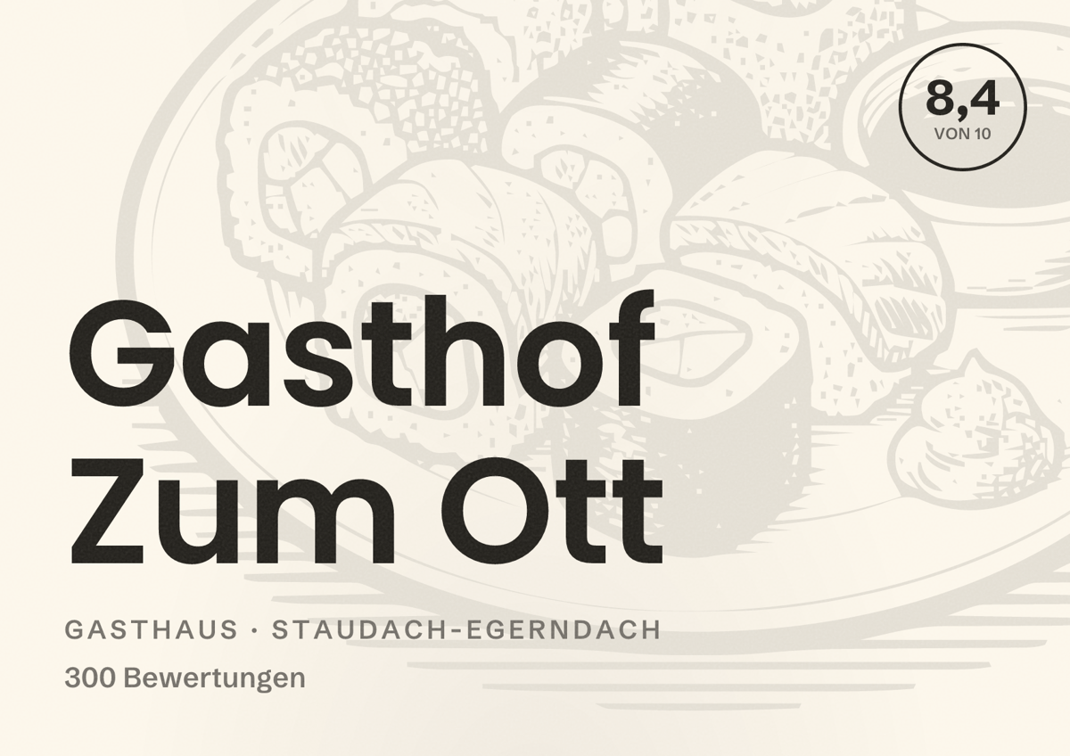 Illustriertes Poster von Gasthof Zum Ott, Gasthaus in Staudach-Egerndach: Bewertung 8,4 von 10 aus 300 Bewertungen