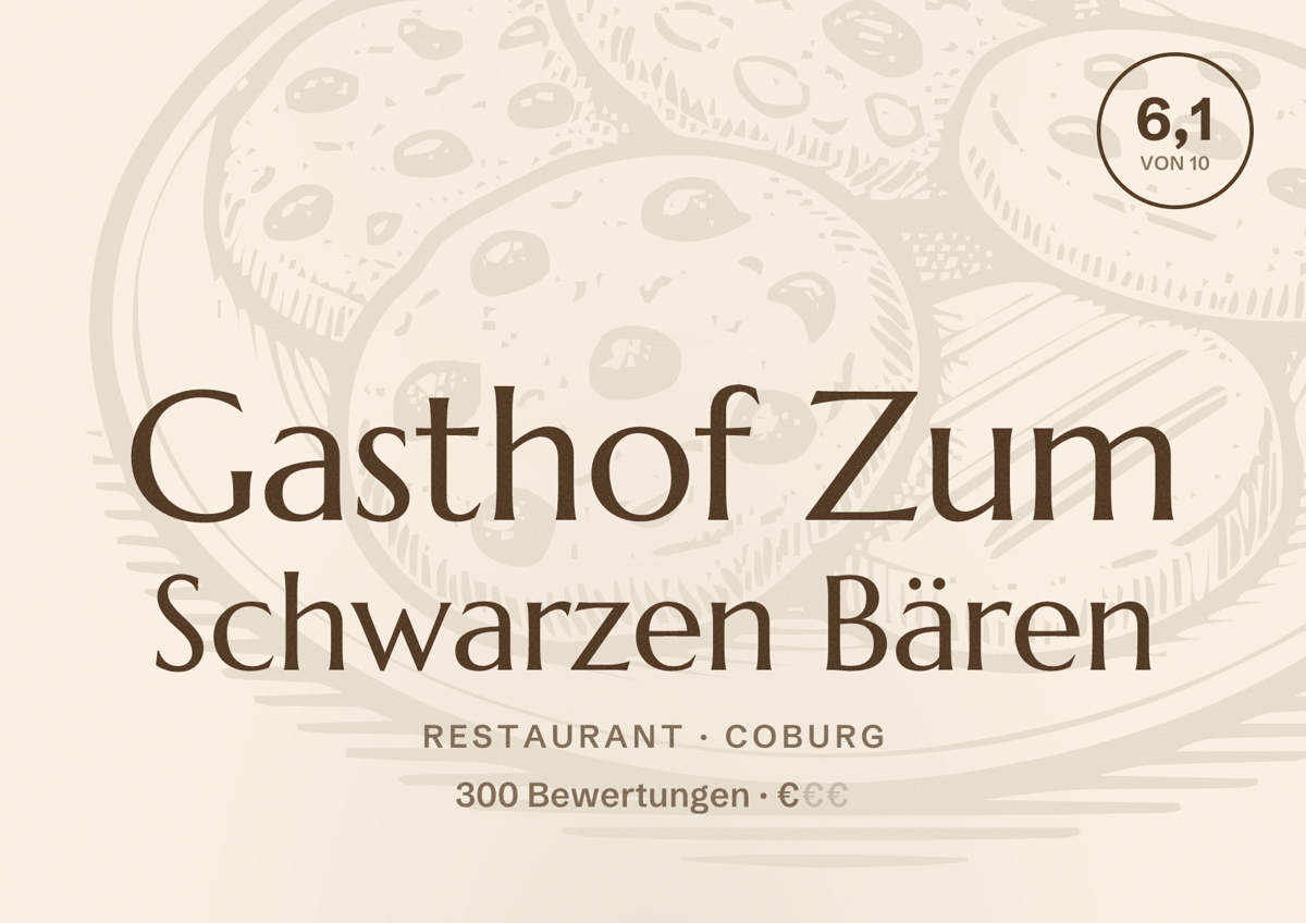 Illustriertes Poster von Gasthof Zum Schwarzen Bären, Restaurant in Coburg: Bewertung 6,1 von 10 aus 300 Bewertungen, Preisniveau €