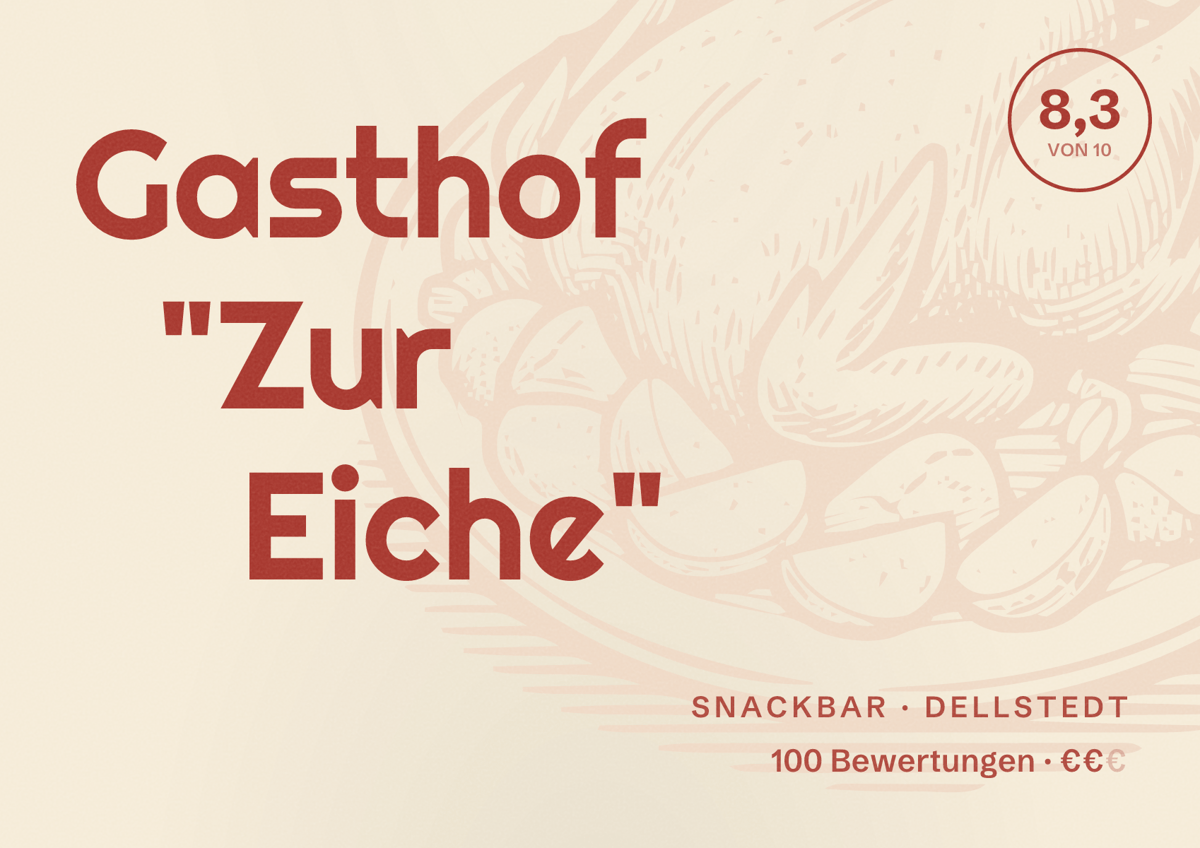 Illustriertes Poster von Gasthof "Zur Eiche", Snackbar in Dellstedt: Bewertung 8,3 von 10 aus 100 Bewertungen, Preisniveau €€
