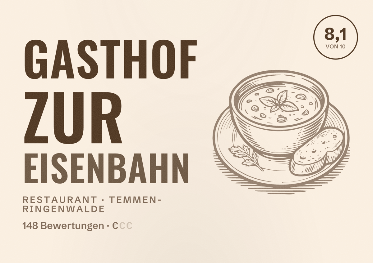 Illustriertes Poster von Gasthof Zur Eisenbahn, Restaurant in Temmen-Ringenwalde: Bewertung 8,1 von 10 aus 148 Bewertungen, Preisniveau €
