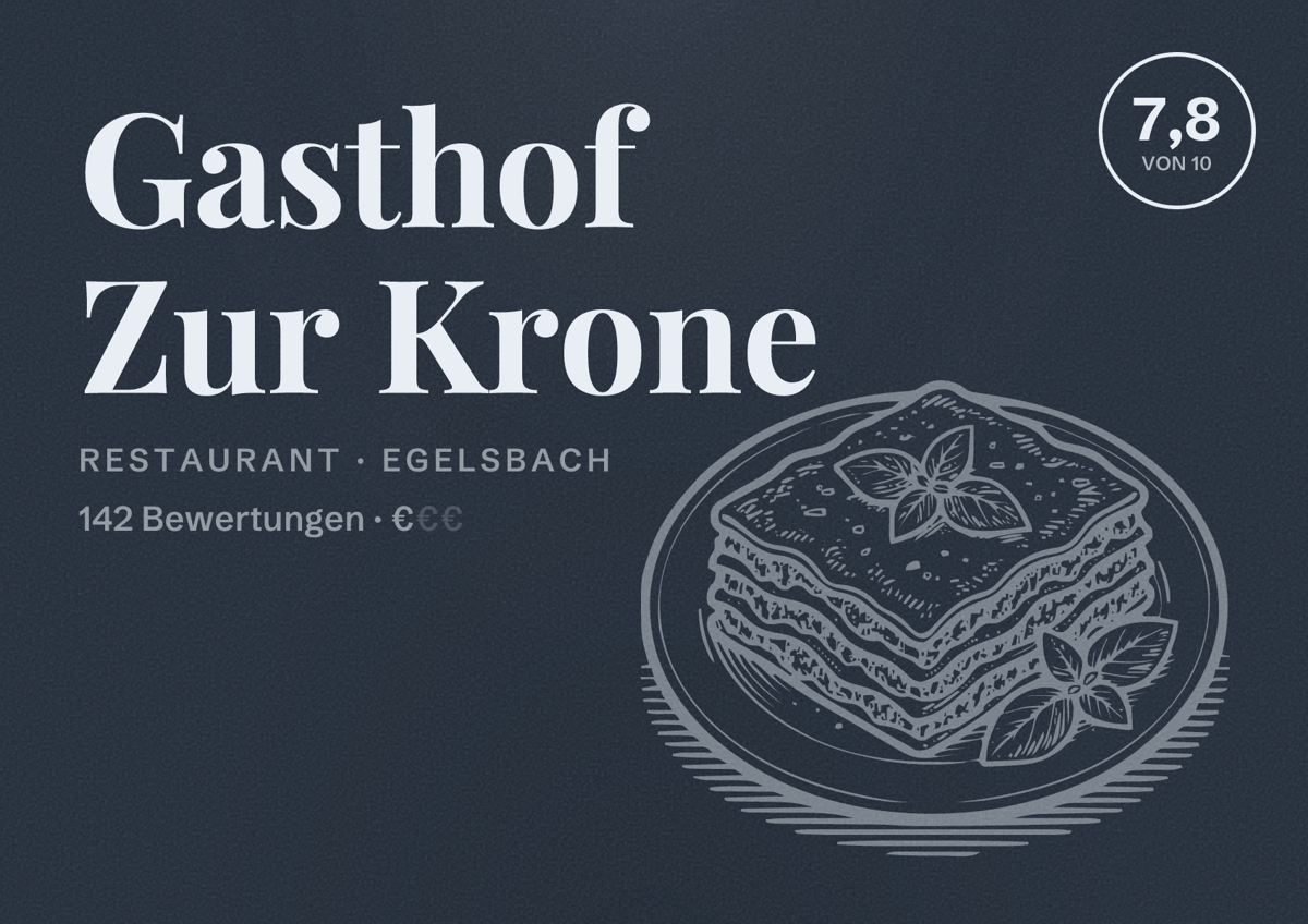 Illustriertes Poster von Gasthof Zur Krone, Restaurant in Egelsbach: Bewertung 7,8 von 10 aus 142 Bewertungen, Preisniveau €