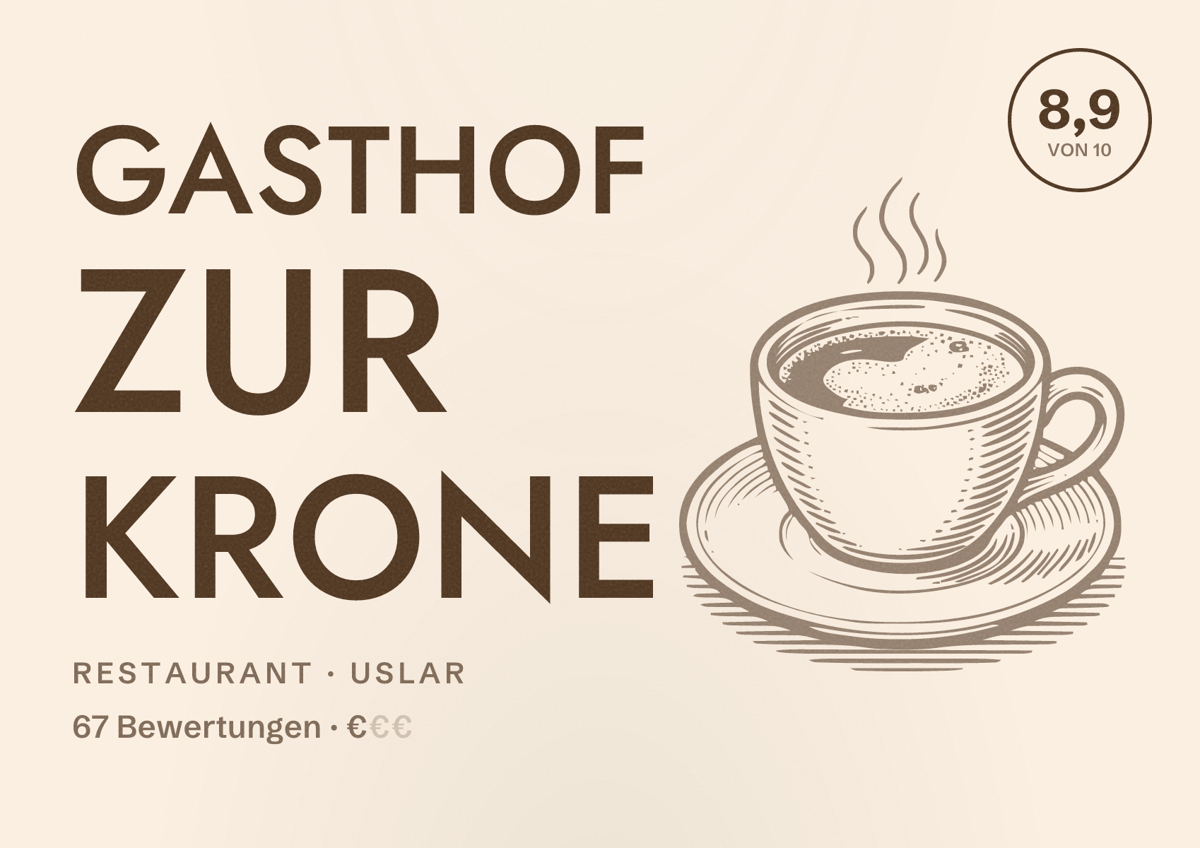 Illustriertes Poster von Gasthof Zur Krone, Restaurant in Uslar: Bewertung 8,9 von 10 aus 67 Bewertungen, Preisniveau €