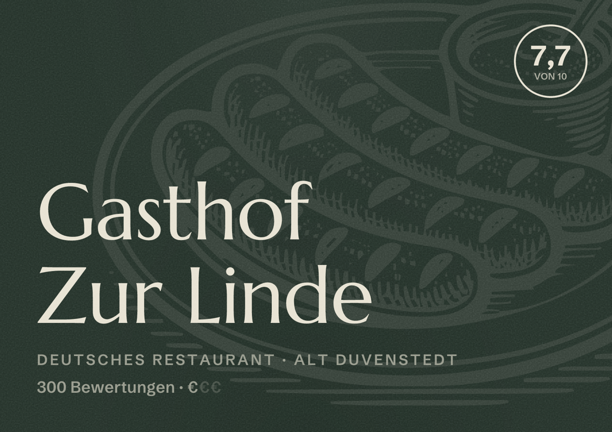 Illustriertes Poster von Gasthof Zur Linde, Deutsches Restaurant in Alt Duvenstedt: Bewertung 7,7 von 10 aus 300 Bewertungen, Preisniveau €