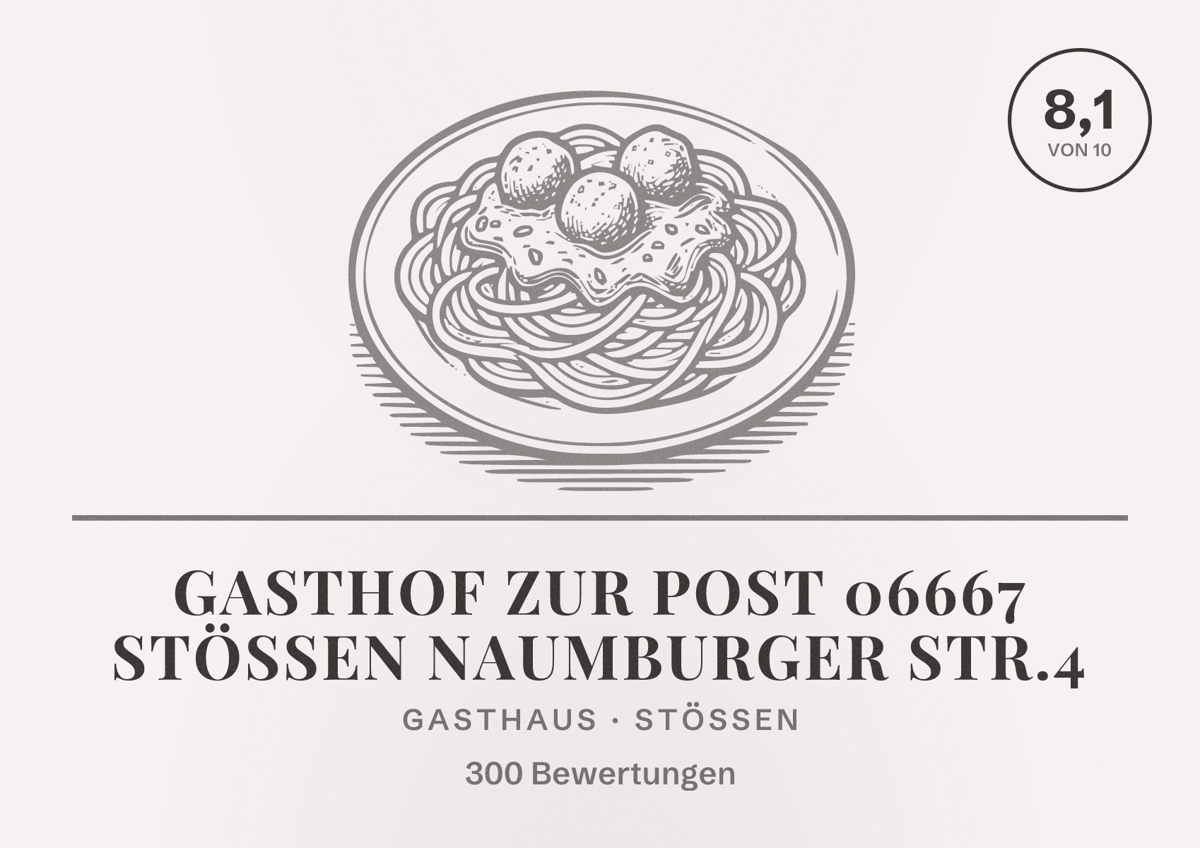 Illustriertes Poster von Gasthof zur Post 06667 Stößen Naumburger Str.4, Gasthaus in Stößen: Bewertung 8,1 von 10 aus 300 Bewertungen