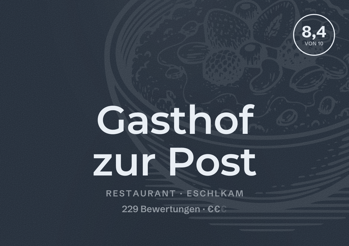 Illustriertes Poster von Gasthof zur Post, Restaurant in Eschlkam: Bewertung 8,4 von 10 aus 229 Bewertungen, Preisniveau €€