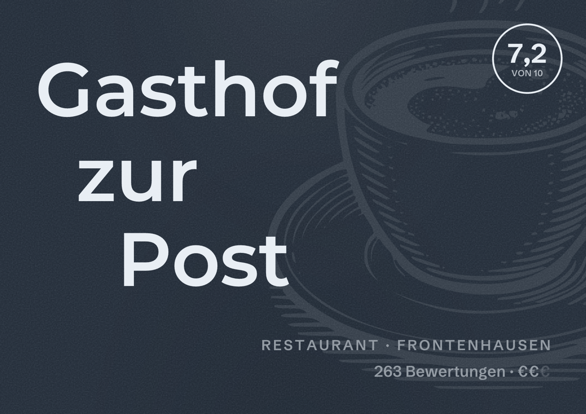 Illustriertes Poster von Gasthof zur Post, Restaurant in Frontenhausen: Bewertung 7,2 von 10 aus 263 Bewertungen, Preisniveau €€