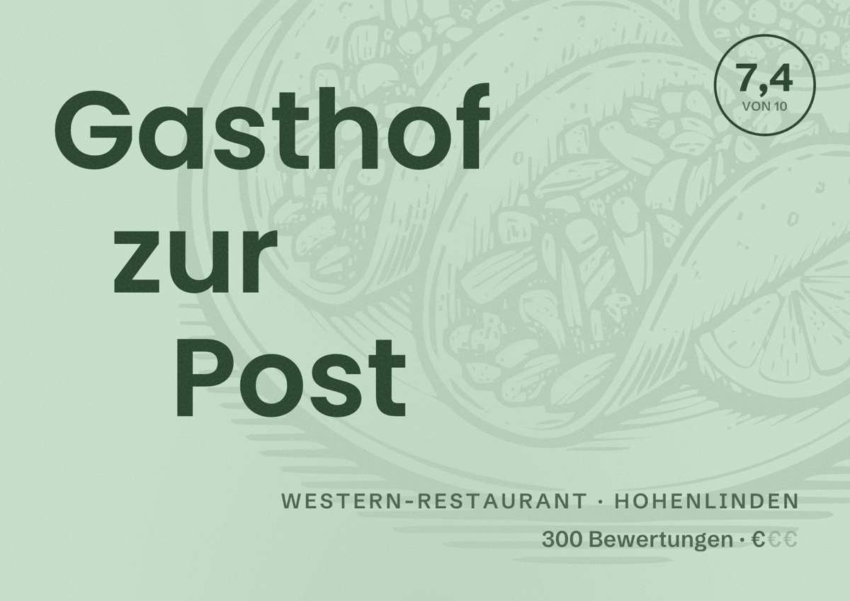 Illustriertes Poster von Gasthof zur Post, Western-Restaurant in Hohenlinden: Bewertung 7,4 von 10 aus 300 Bewertungen, Preisniveau €