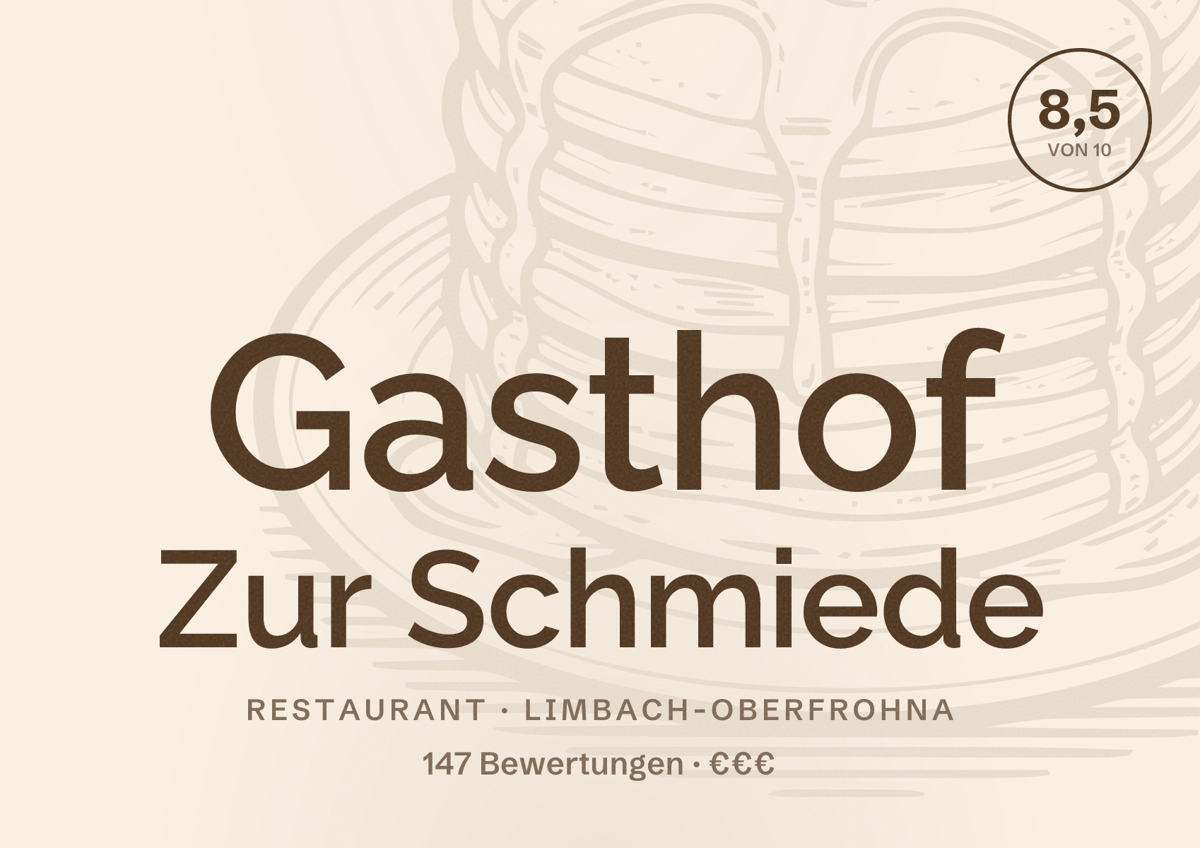 Illustriertes Poster von Gasthof Zur Schmiede, Restaurant in Limbach-Oberfrohna: Bewertung 8,5 von 10 aus 147 Bewertungen, Preisniveau €€€