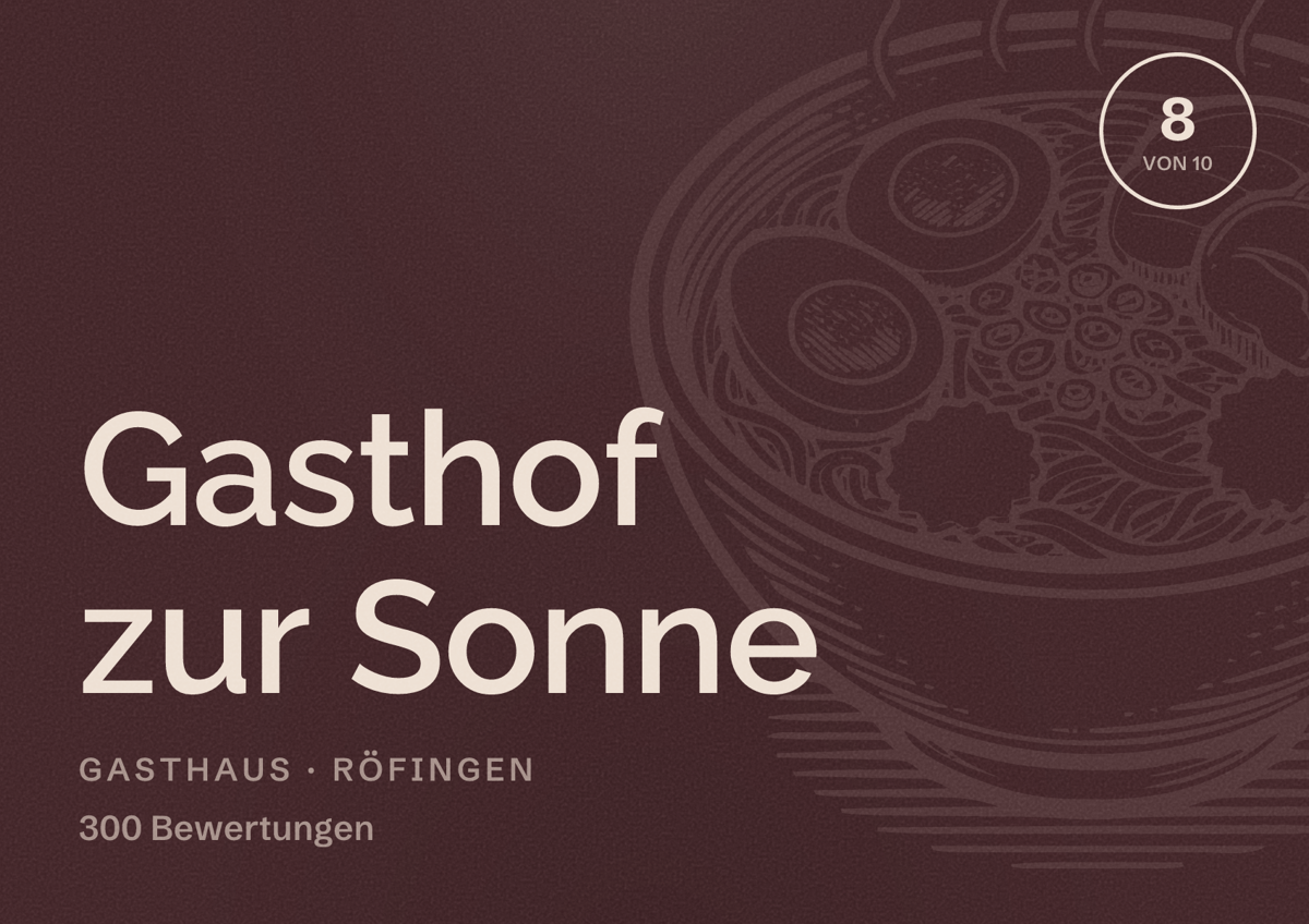 Illustriertes Poster von Gasthof zur Sonne, Gasthaus in Röfingen: Bewertung 8 von 10 aus 300 Bewertungen