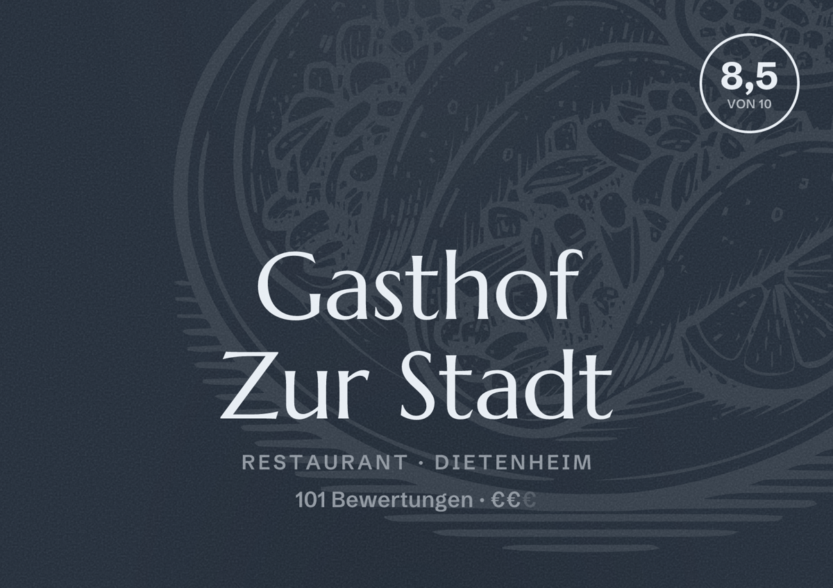 Illustriertes Poster von Gasthof Zur Stadt, Restaurant in Dietenheim: Bewertung 8,5 von 10 aus 101 Bewertungen, Preisniveau €€
