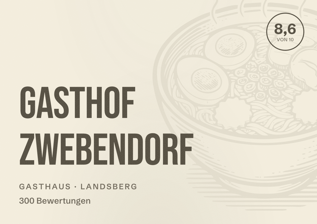 Illustriertes Poster von Gasthof Zwebendorf, Gasthaus in Landsberg: Bewertung 8,6 von 10 aus 300 Bewertungen