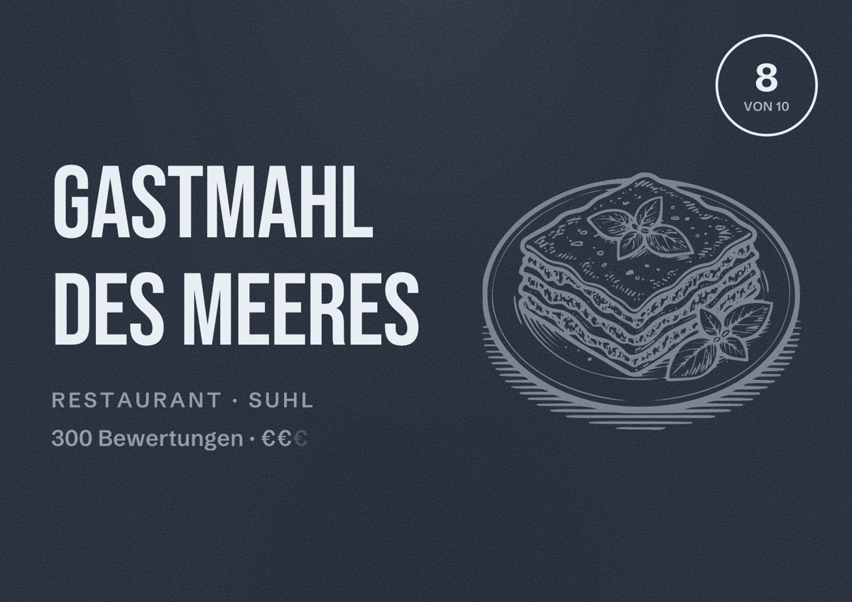 Illustriertes Poster von Gastmahl des Meeres, Restaurant in Suhl: Bewertung 8 von 10 aus 300 Bewertungen, Preisniveau €€