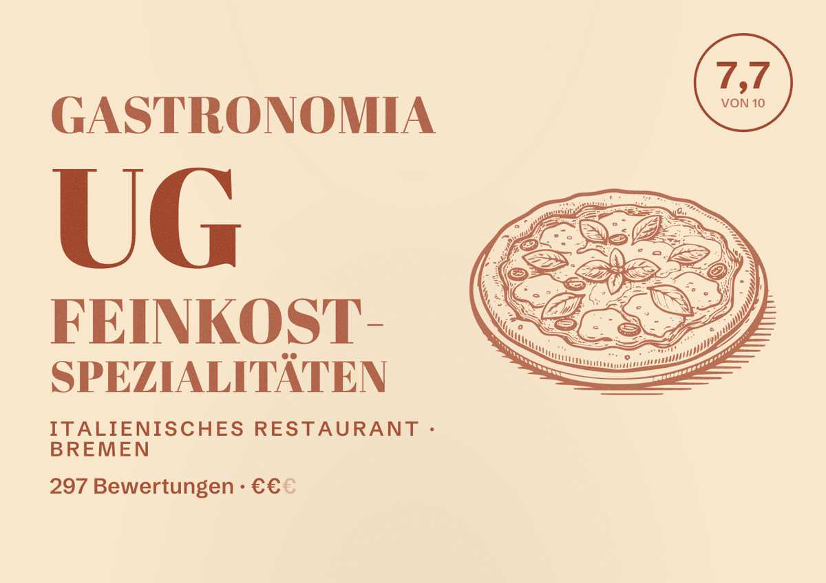 Illustriertes Poster von Gastronomia UG Feinkost- Spezialitäten, Italienisches Restaurant in Bremen: Bewertung 7,7 von 10 aus 297 Bewertungen, Preisniveau €€