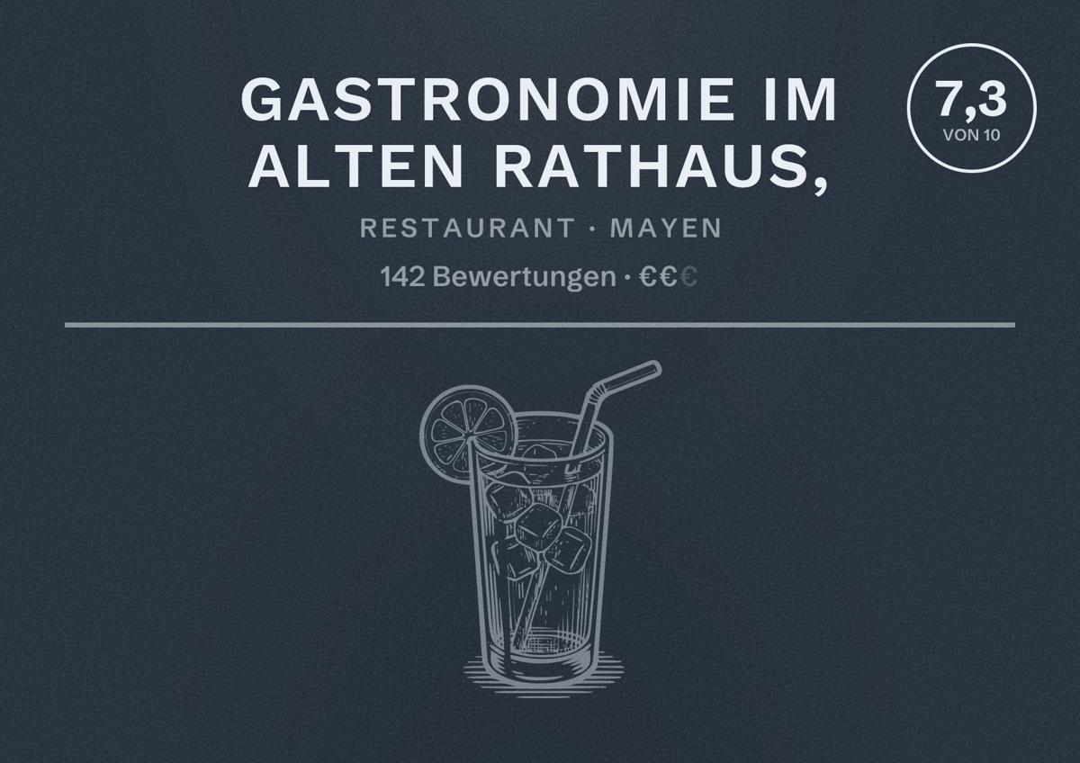 Illustriertes Poster von Gastronomie im Alten Rathaus,, Restaurant in Mayen: Bewertung 7,3 von 10 aus 142 Bewertungen, Preisniveau €€