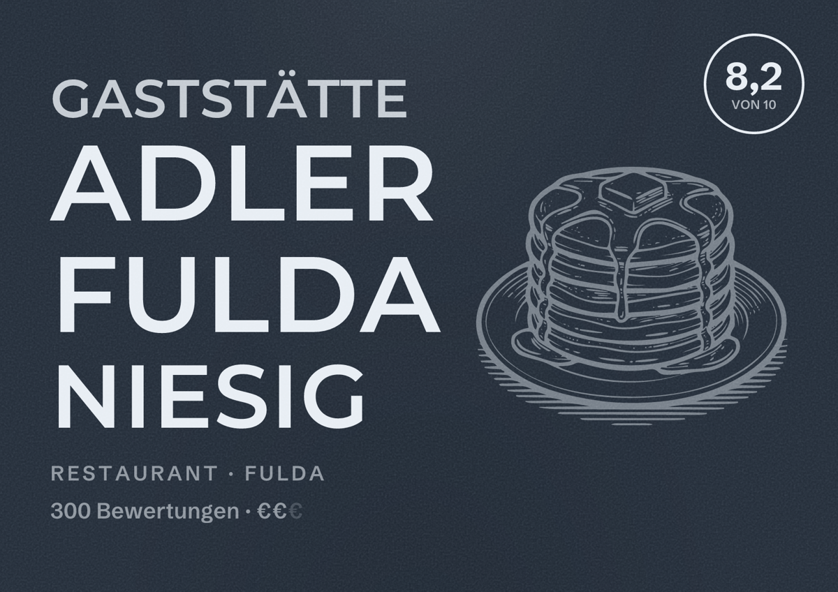 Illustriertes Poster von Gaststätte Adler Fulda Niesig, Restaurant in Fulda: Bewertung 8,2 von 10 aus 300 Bewertungen, Preisniveau €€