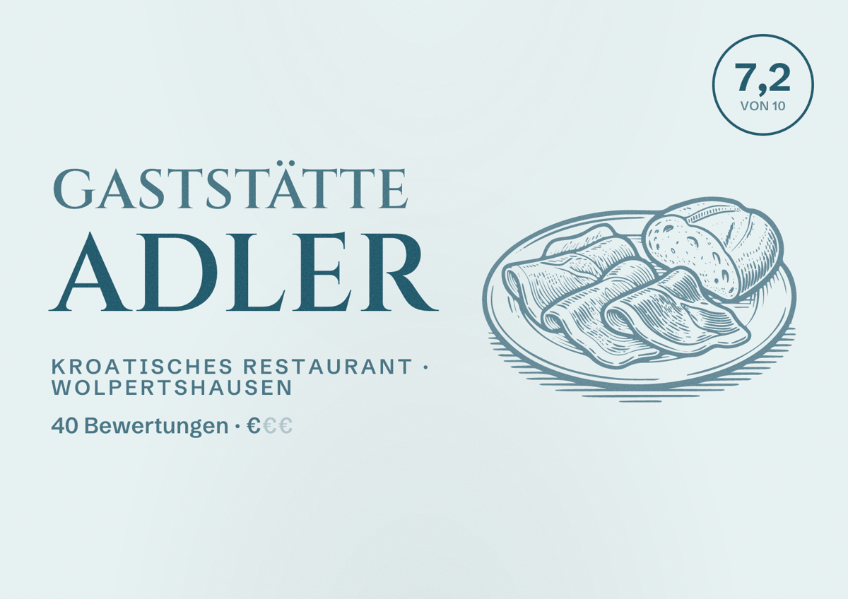 Illustriertes Poster von Gaststätte Adler, Kroatisches Restaurant in Wolpertshausen: Bewertung 7,2 von 10 aus 40 Bewertungen, Preisniveau €