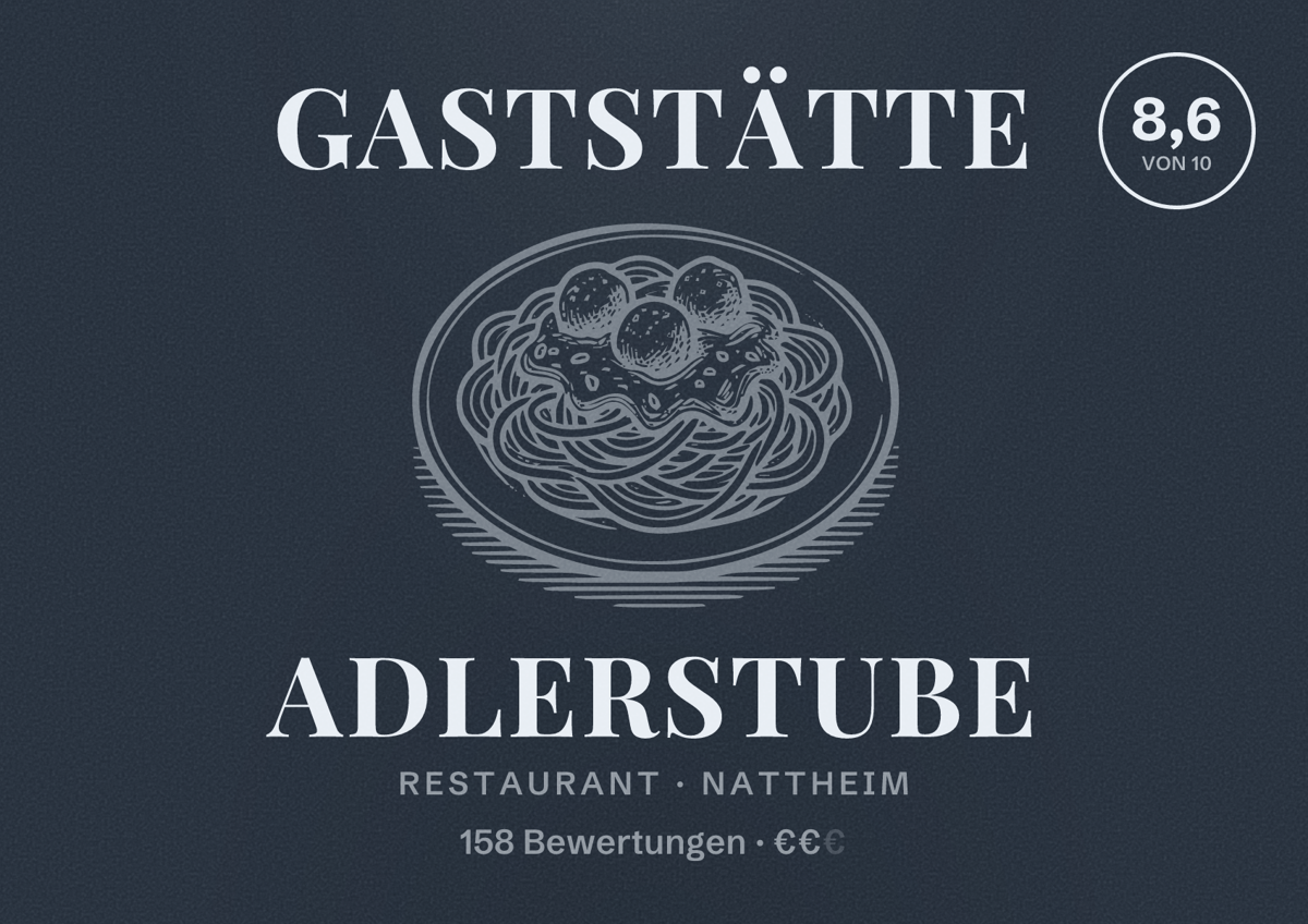 Illustriertes Poster von Gaststätte Adlerstube, Restaurant in Nattheim: Bewertung 8,6 von 10 aus 158 Bewertungen, Preisniveau €€