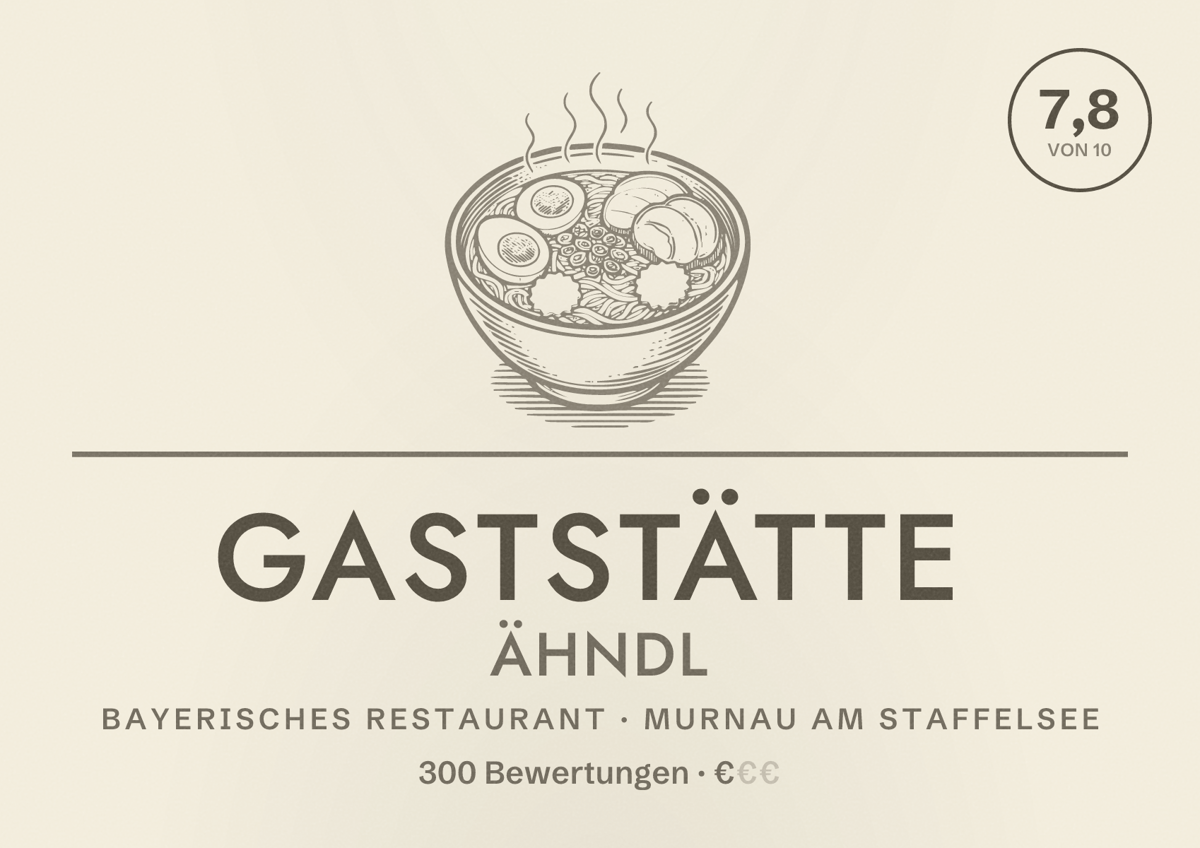 Illustriertes Poster von Gaststätte Ähndl, Bayerisches Restaurant in Murnau am Staffelsee: Bewertung 7,8 von 10 aus 300 Bewertungen, Preisniveau €