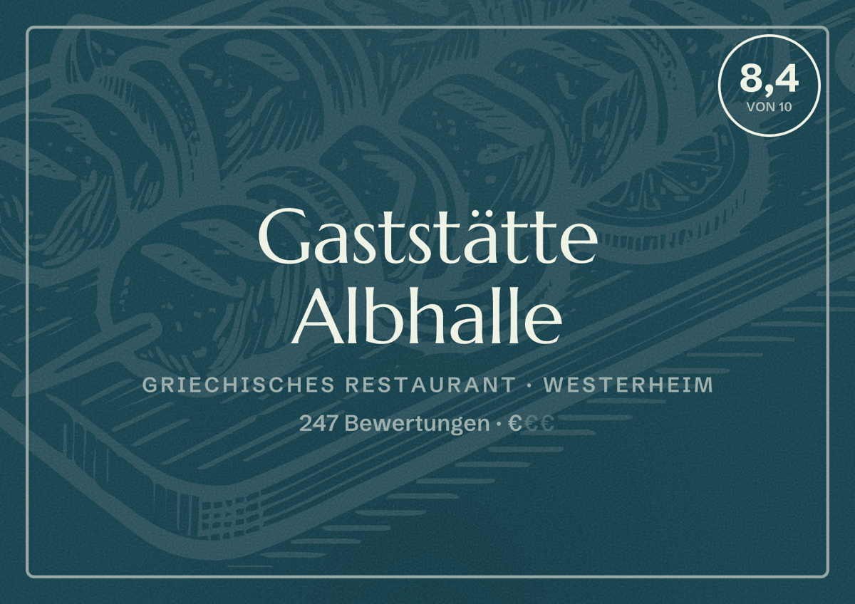 Illustriertes Poster von Gaststätte Albhalle, Griechisches Restaurant in Westerheim: Bewertung 8,4 von 10 aus 247 Bewertungen, Preisniveau €