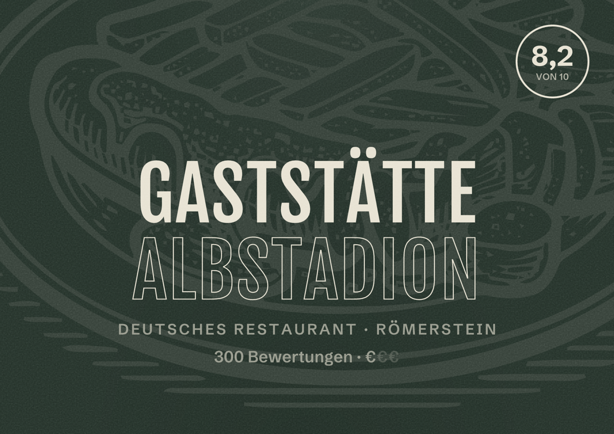 Illustriertes Poster von Gaststätte Albstadion, Deutsches Restaurant in Römerstein: Bewertung 8,2 von 10 aus 300 Bewertungen, Preisniveau €