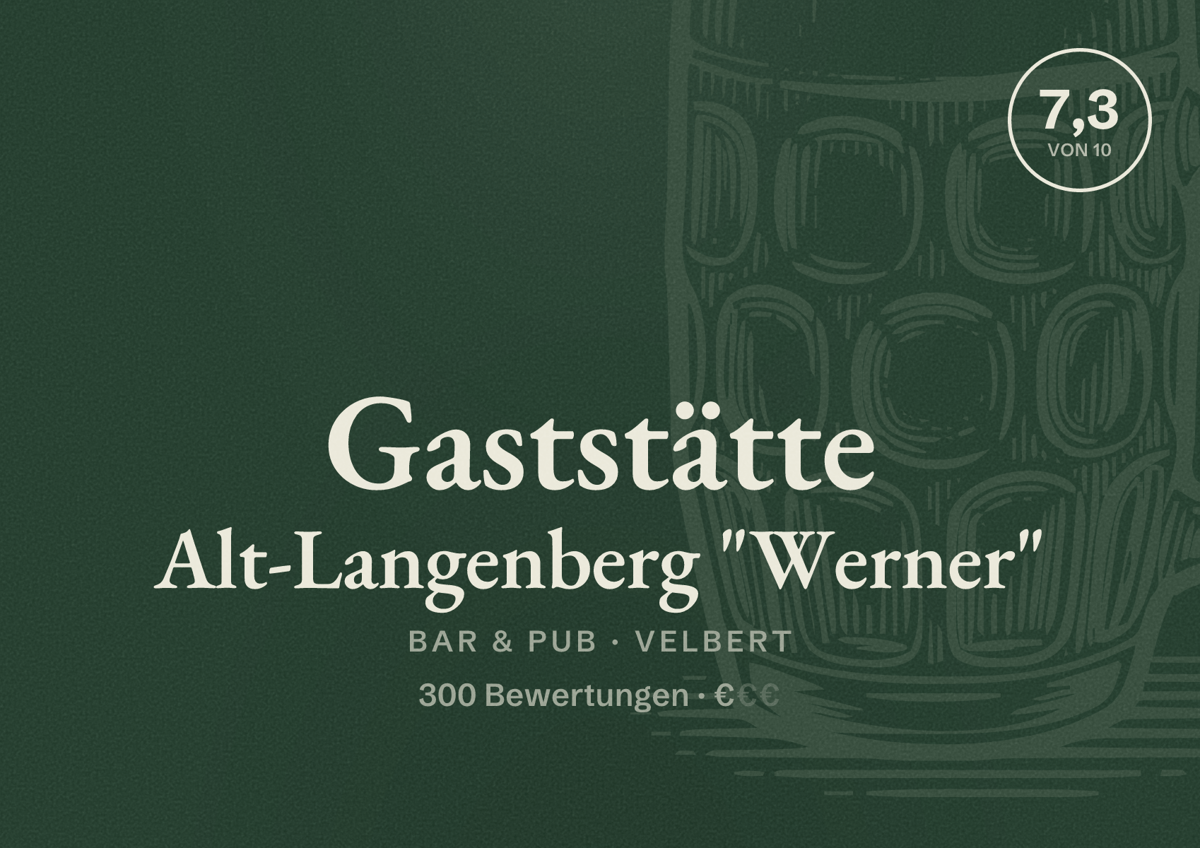 Illustriertes Poster von Gaststätte Alt-Langenberg "Werner", Bar & Pub in Velbert: Bewertung 7,3 von 10 aus 300 Bewertungen, Preisniveau €