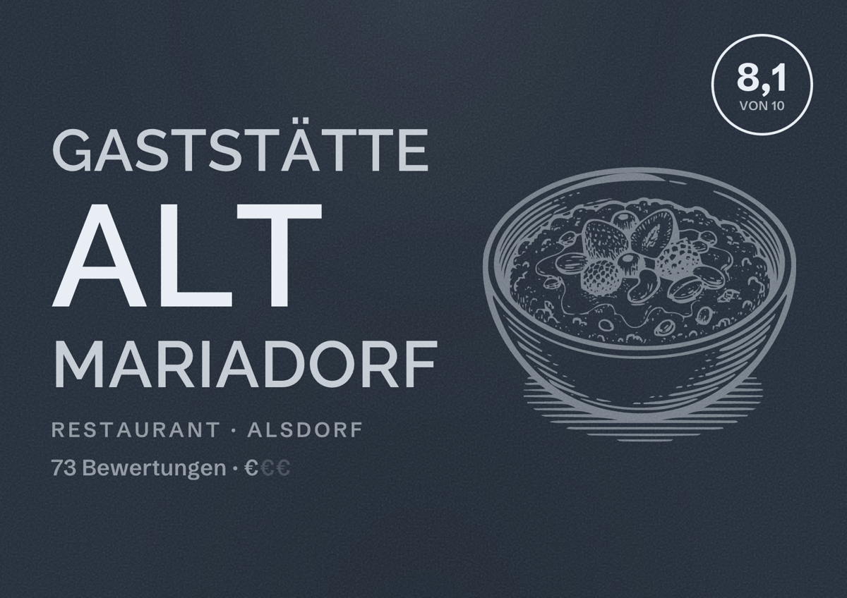 Illustriertes Poster von Gaststätte Alt Mariadorf, Restaurant in Alsdorf: Bewertung 8,1 von 10 aus 73 Bewertungen, Preisniveau €