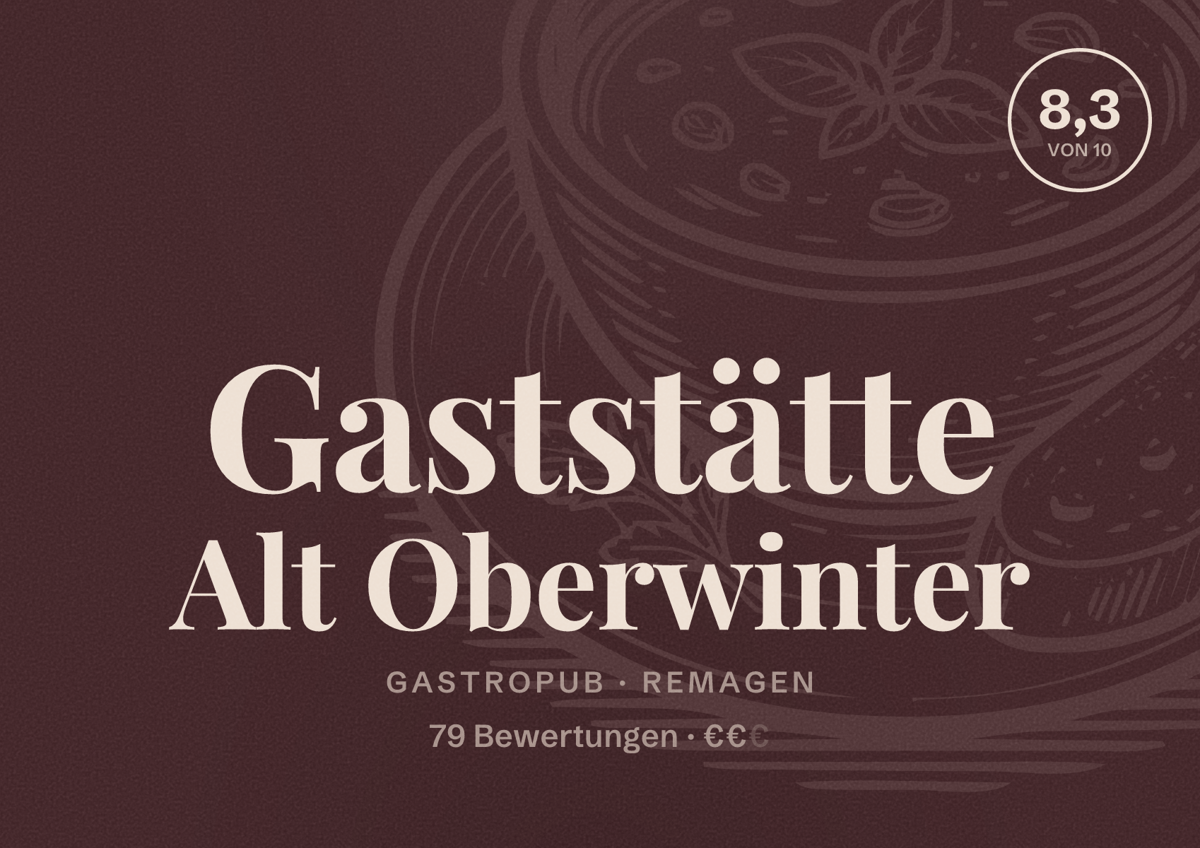 Illustriertes Poster von Gaststätte Alt Oberwinter, Gastropub in Remagen: Bewertung 8,3 von 10 aus 79 Bewertungen, Preisniveau €€