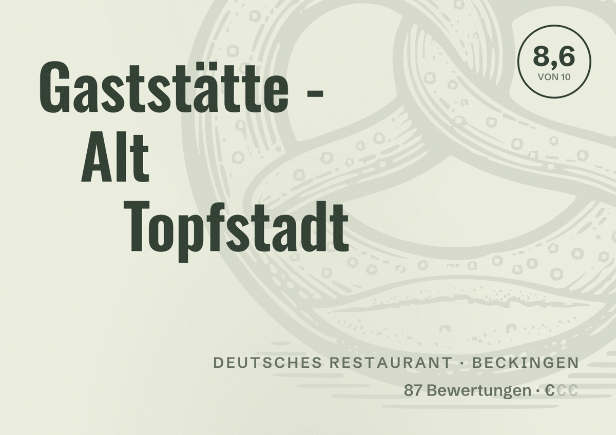 Illustriertes Poster von Gaststätte - Alt Topfstadt, Deutsches Restaurant in Beckingen: Bewertung 8,6 von 10 aus 87 Bewertungen, Preisniveau €