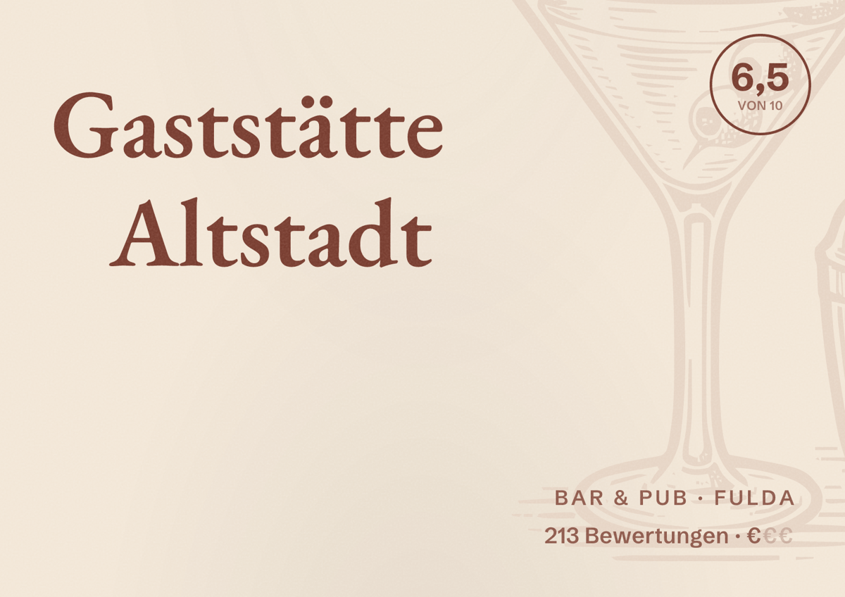 Illustriertes Poster von Gaststätte Altstadt, Bar & Pub in Fulda: Bewertung 6,5 von 10 aus 213 Bewertungen, Preisniveau €
