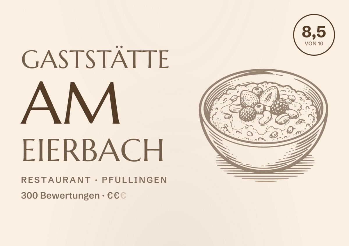 Illustriertes Poster von Gaststätte Am Eierbach, Restaurant in Pfullingen: Bewertung 8,5 von 10 aus 300 Bewertungen, Preisniveau €€