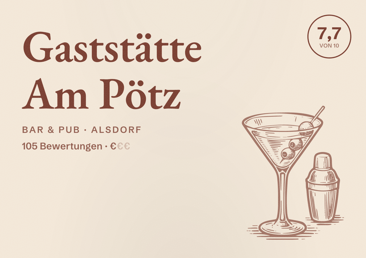 Illustriertes Poster von Gaststätte Am Pötz, Bar & Pub in Alsdorf: Bewertung 7,7 von 10 aus 105 Bewertungen, Preisniveau €
