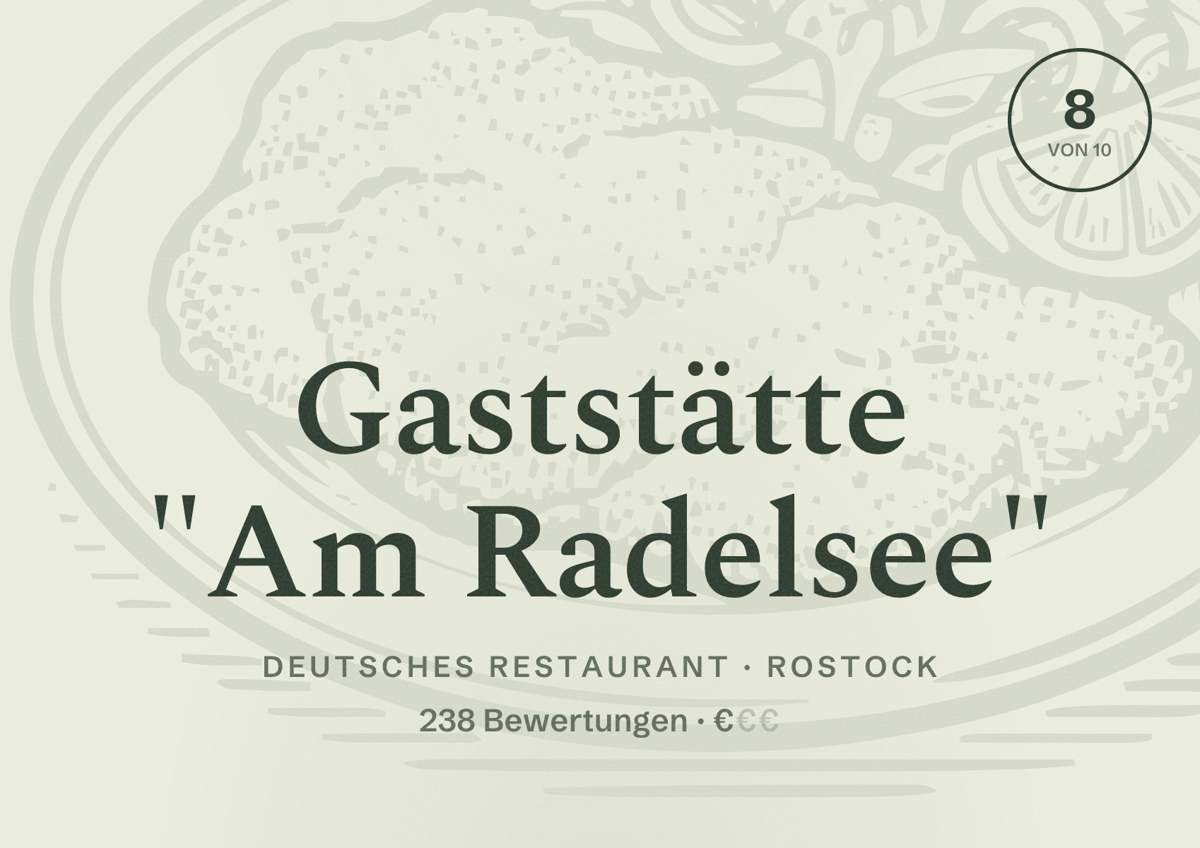Illustriertes Poster von Gaststätte "Am Radelsee", Deutsches Restaurant in Rostock: Bewertung 8,0 von 10 aus 238 Bewertungen, Preisniveau €