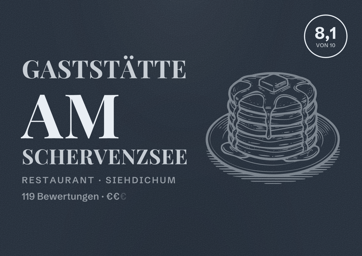 Illustriertes Poster von Gaststätte am Schervenzsee, Restaurant in Siehdichum: Bewertung 8,1 von 10 aus 119 Bewertungen, Preisniveau €€