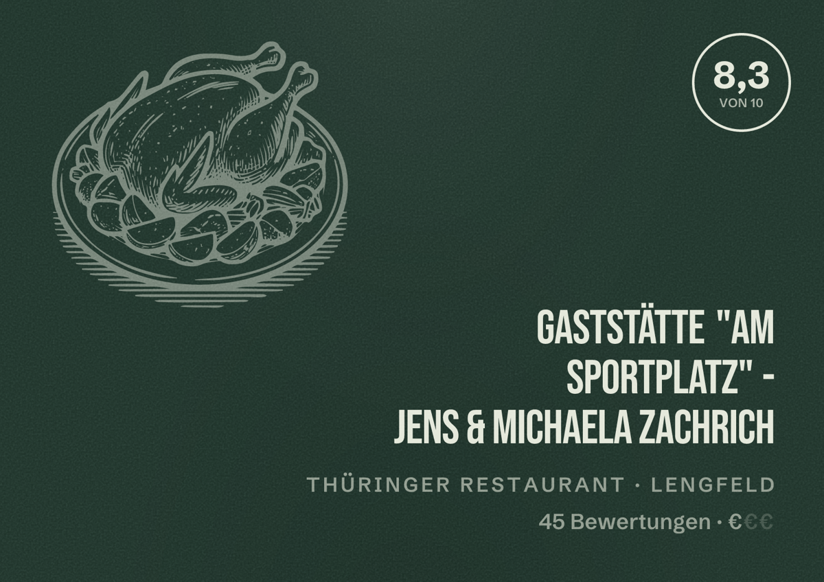 Illustriertes Poster von Gaststätte "Am Sportplatz" - Jens & Michaela Zachrich, Thüringer Restaurant in Lengfeld: Bewertung 8,3 von 10 aus 45 Bewertungen, Preisniveau €