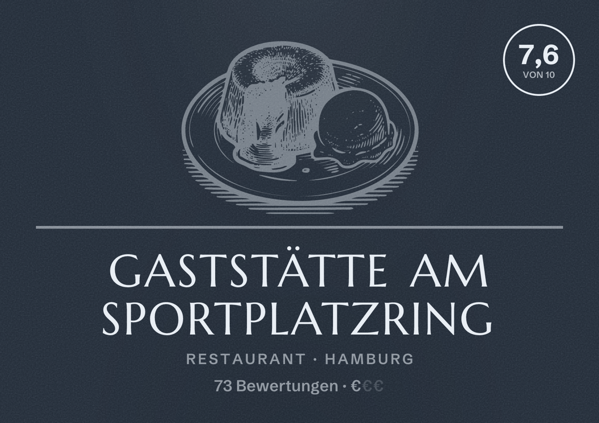 Illustriertes Poster von Gaststätte Am Sportplatzring, Restaurant in Hamburg: Bewertung 7,6 von 10 aus 73 Bewertungen, Preisniveau €