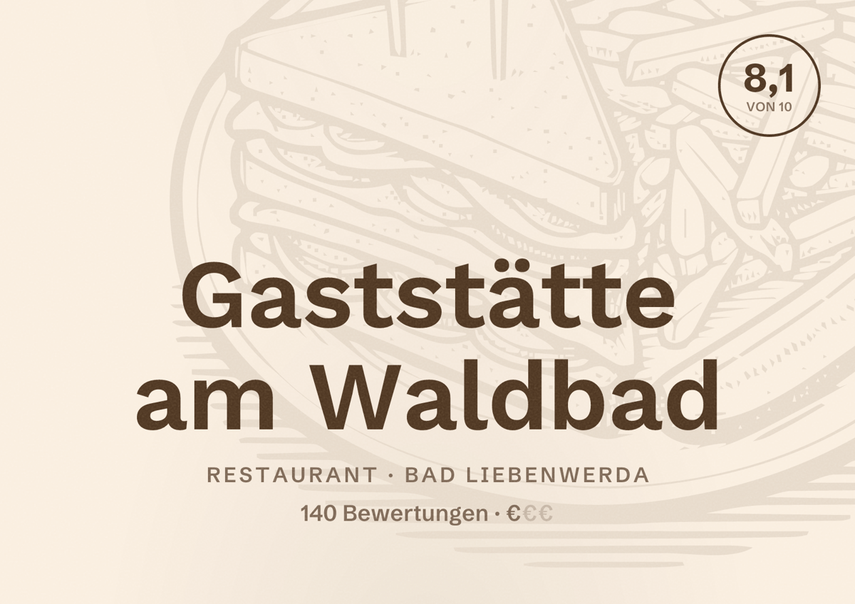 Illustriertes Poster von Gaststätte am Waldbad, Restaurant in Bad Liebenwerda: Bewertung 8,1 von 10 aus 140 Bewertungen, Preisniveau €