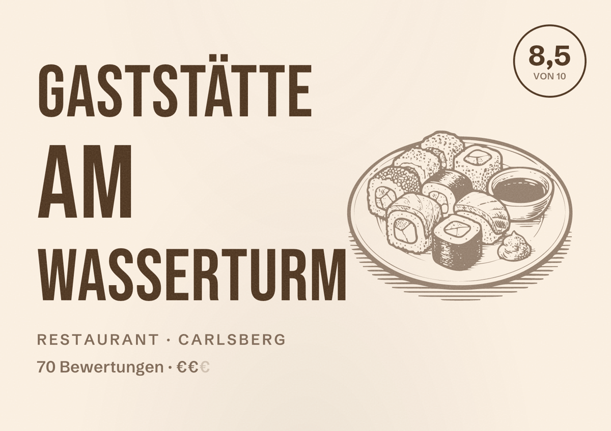 Illustriertes Poster von Gaststätte am Wasserturm, Restaurant in Carlsberg: Bewertung 8,5 von 10 aus 70 Bewertungen, Preisniveau €€