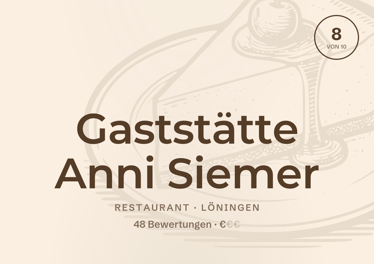Illustriertes Poster von Gaststätte Anni Siemer, Restaurant in Löningen: Bewertung 8 von 10 aus 48 Bewertungen, Preisniveau €