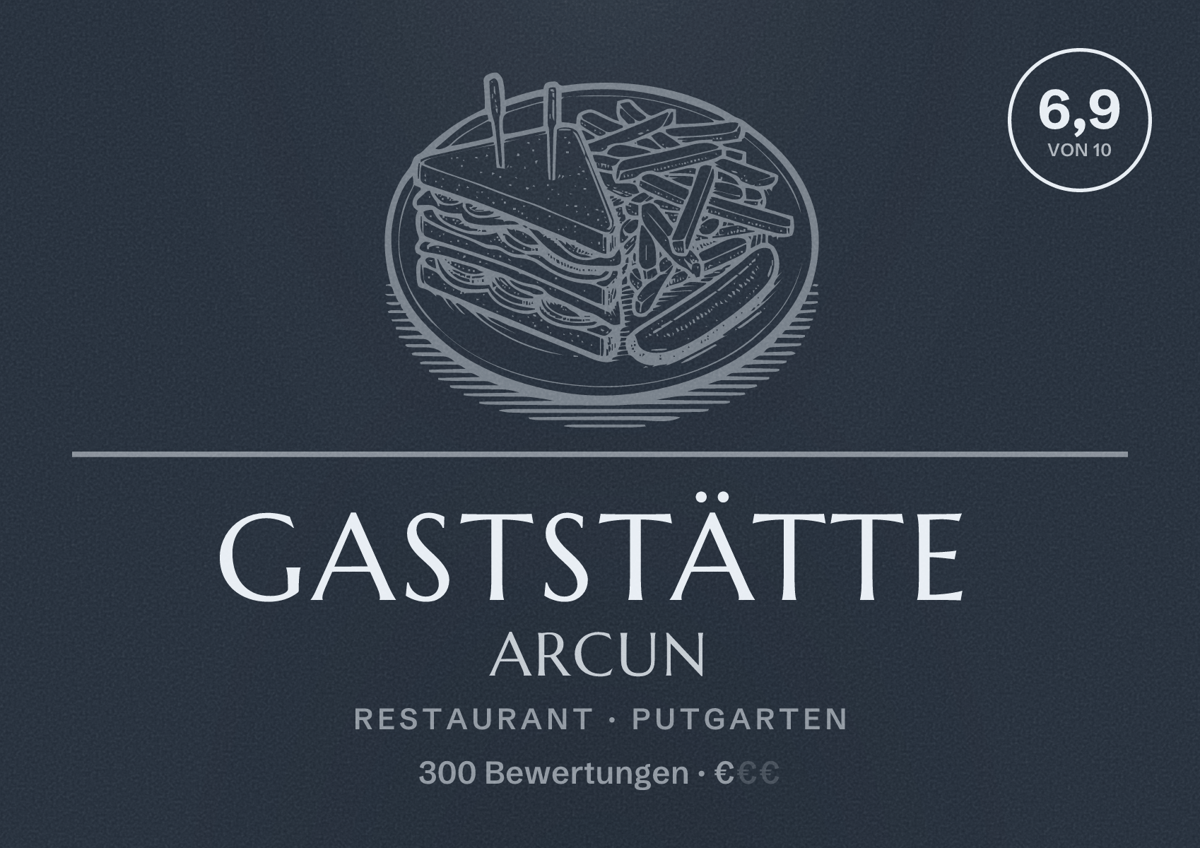 Illustriertes Poster von Gaststätte Arcun, Restaurant in Putgarten: Bewertung 6,9 von 10 aus 300 Bewertungen, Preisniveau €