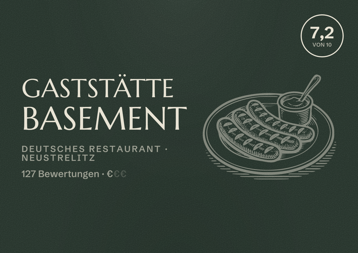 Illustriertes Poster von Gaststätte Basement, Deutsches Restaurant in Neustrelitz: Bewertung 7,2 von 10 aus 127 Bewertungen, Preisniveau €
